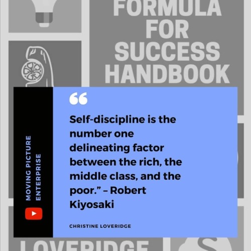 movingpictureenterprise: “Self-discipline is the number one delineating factor between the rich, the