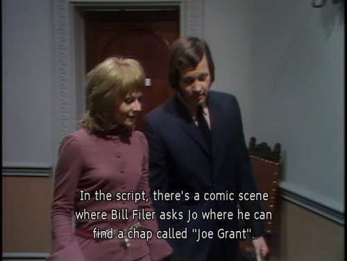 Infotext: In the script, there’s a comic scene where Bill Filer asks Jo where he can find a ch