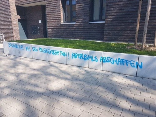 “Solidarity with the healthcare workers! Abolish capitalism” Seen in Freiburg, Germany