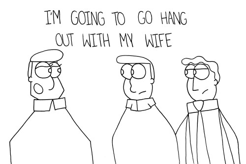 thecrazytowncomics: No One Forced You To Get Married