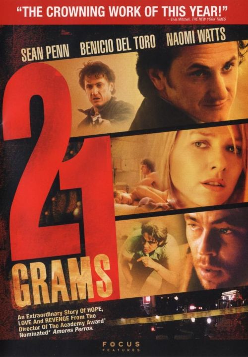 21 Grams (2003) Alejandro González Iñárritu May 22nd 2022