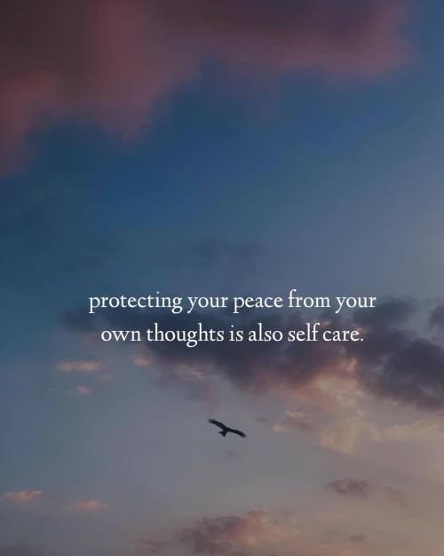 thinkpozitiv:

Protecting your peace from your own thoughts is also self care. https://ift.tt/3u4LEnF 