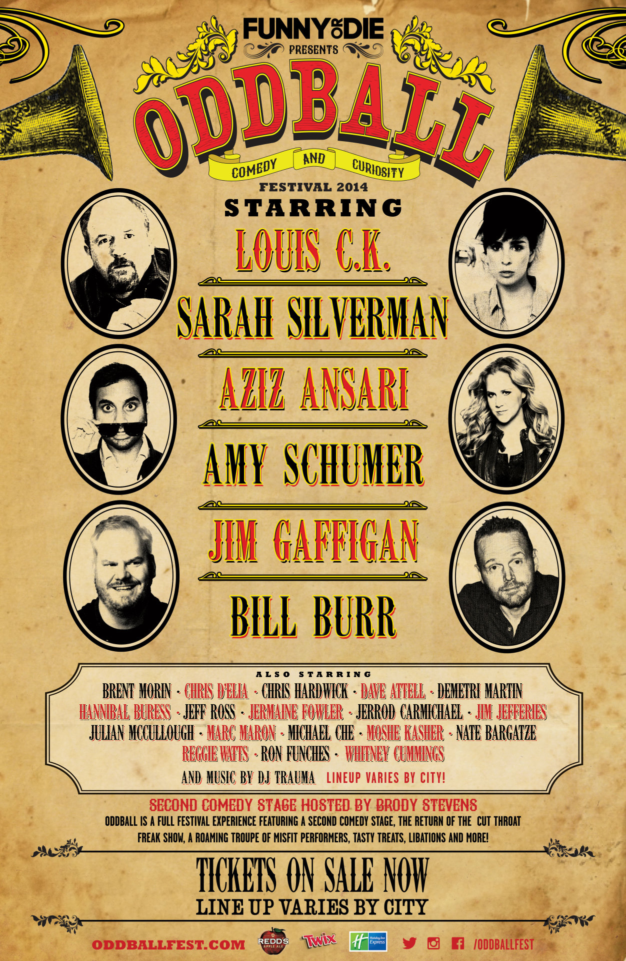 Oddball Comedy & Curiosity Festival
Oddball Comedy & Curiosity Festival is bringing the world’s top comedians, including Louis C.K., Aziz Ansari, Sarah Silverman, and many more to a city near you!
Get your tickets now!