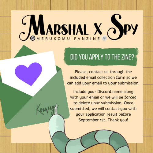  We need your email if you applied to the zine! Please respond to the very short form linked below b