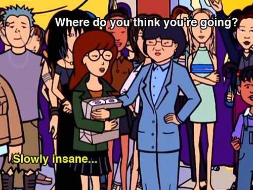 the-cake-is-lie:  mayorofcans:  flexibilitas-cerea:  Sarcasm of Daria, very part