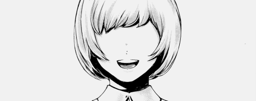 ghoul-caps: “Better to be strong than pretty and useless.” Tokyo Ghoul [Women] Part.