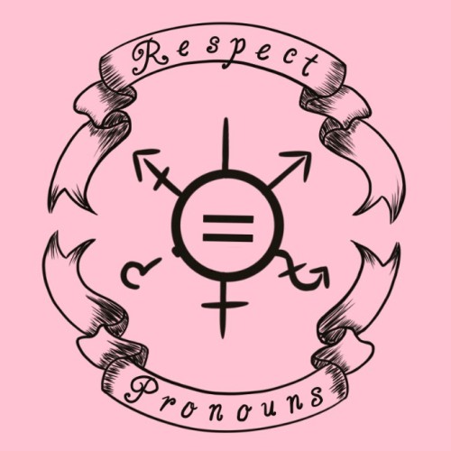 tweaked this design a little to upload to inkster  transparent  respecting pronouns is rea