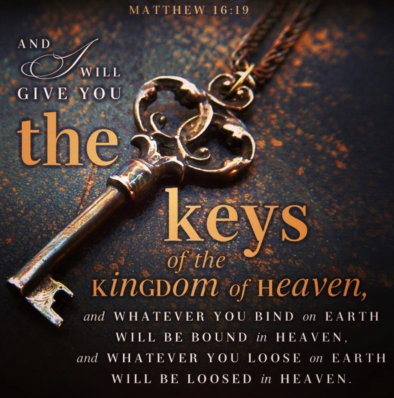 The Living Matthew 16 19 NKJV And I Will Give You The 