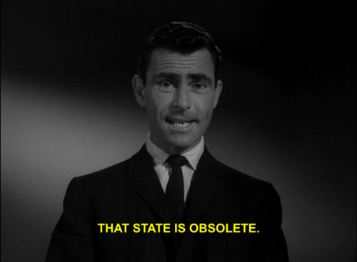 doccrogsoddblog:Rod Serling saying words that have never been more true than they are now in the Twi
