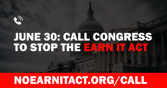 On Tuesday, June 30, Fight for the Future is asking everyone on the Internet to visit NoEarnItAct.org/call and contact Congress...
