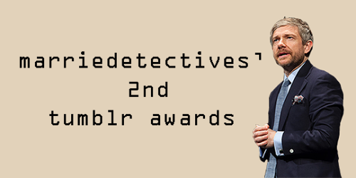 marriedetectives:I’ve reached 2.1k not so long and you wanted me to do tumblr awards for 2k so here 