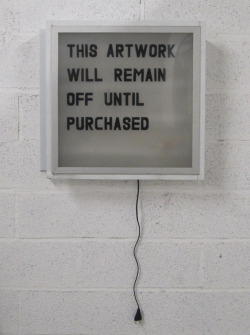 nathancrothersartist:  This Artwork Will Remain Off Until Purchased, Light box, 2013 