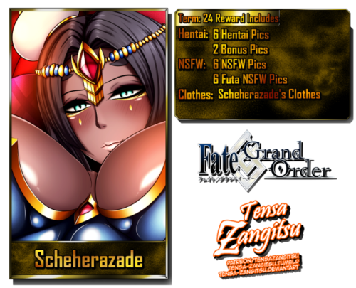 Term 24 Reward Scheherazade www.patreon.com/TensaZangitsu