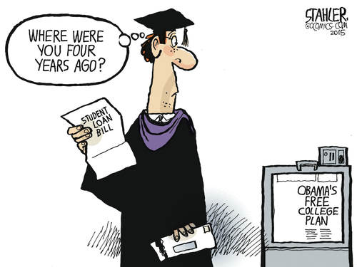 cartoonpolitics:  references Obama’s proposal to provide two years of free community college tuition to millions of students .. (story here)
