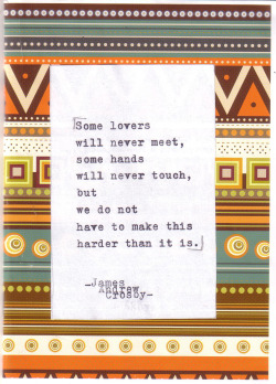 jamesandrewcrosby:   Typewriter Poetry #961