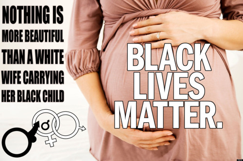 jmillsmelbourne: White lives don’t. Abort white. Breed black