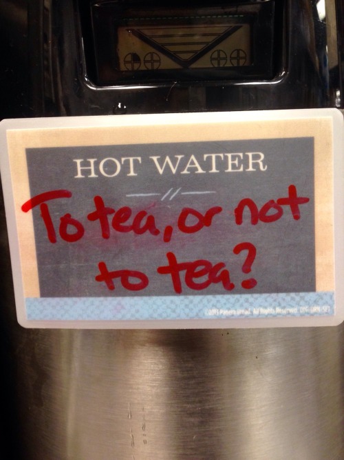 depravi-tea:zig-a-zig—ahh:Making Tea puns has to be the highlight of my day at Panera