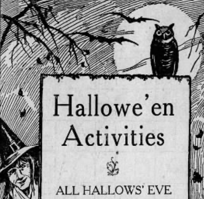 The image says "Hallowe'en Activities" and shows black-and-white newspaper art of an owl and a witch beside autumn tree branches shedding their leaves in the moonlight.