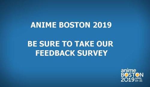 Be sure to fill in our Feedback Survey while you still have #AnimeBoston2019 fresh in your mind! We 