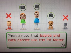 thatrandomlittlegirl:   kingdarian:  Please note that babies and cats cannot use the Fit Meter.  but why dogs 