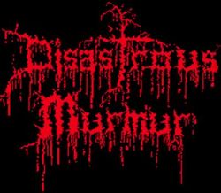 beneath-the-remainss:  Disastrous Murmur 