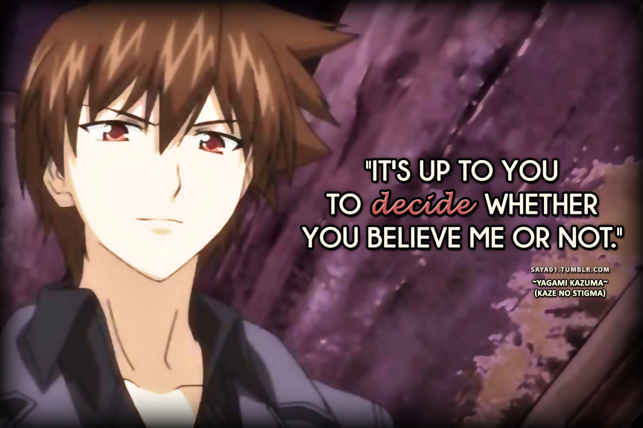 The Best Kaze no Stigma Quotes