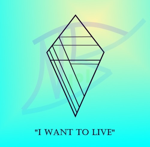 strangesigils: “I Want To Live”When you’re dealing with suicidal urges on a larger
