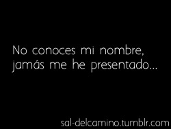 sal-delcamino:  no ha sido necesario yo te observo desde lejos, para mí esto es suficiente, no es tan loco ni complejo, es un placer mirarte sin que sepas que yo existo…