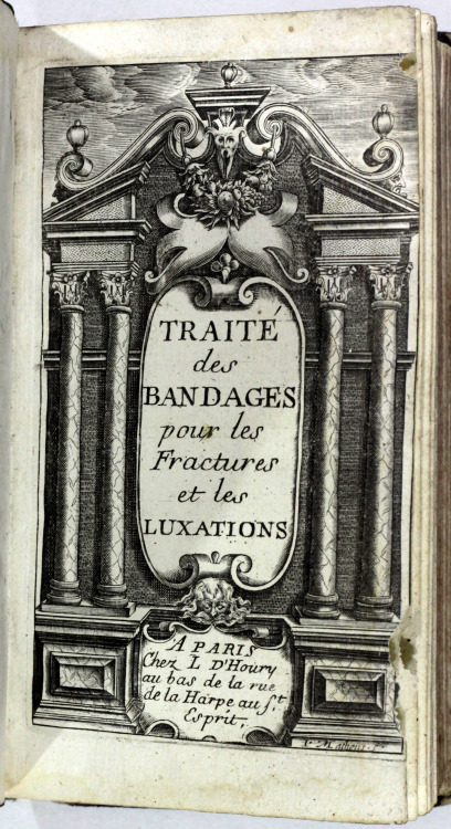 La maniere de guerir par le moyen des bandages, les fractures et les luxations qui arrivent au corps