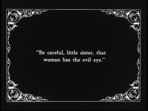 gothdolly:  The evil eye is a human look believed to cause harm to someone or something. The superna
