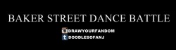 doodlesofanj:  Presenting the Bakerstreet Dance Battle. Who will win? Vote now! Bakerstreetbabes vs Bakerstreetboys vs Bakerstreetbadguys  And oh, don’t forget the host, Steven Moffat.