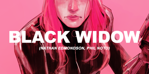 caroljessie:  MARVEL NOW! — (ONGOING) SOLO FEMALE TITLES  elektra: (comixology) words