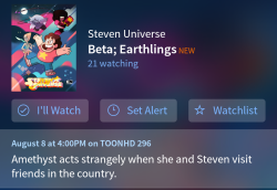Oh, the tv guide app also has a description for &ldquo;Beta/Earthlings&rdquo;. It&rsquo;s  &ldquo;Amethyst acts strangely when she and Steven visit friends in the country.&rdquo;  Which is ominous&hellip;
