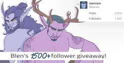 blencem:  blencem:  I- hnnnf, gais plis. I am but a humble smol artist that draws gross things here and there, ur all crazy. Seems like I’ll be holding one of these each month now holycrud. Ya’ll are crazy and I love you. 1500+ Follower art give away!