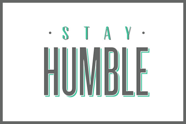 motivationalmonday:  GUEST POST: Stay Humble by Stephanie Munoz  