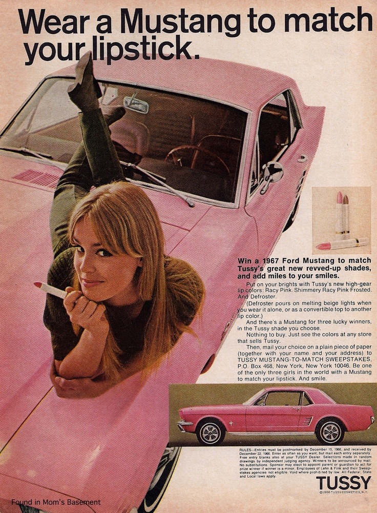 theswinginsixties:  &lsquo;Wear a Mustang to match your lipstick'… 1967. 