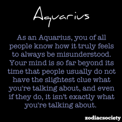 godtricksterloki:  zodiacsociety:  Aquarius