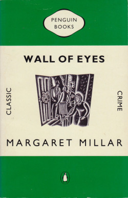 Wall Of Eyes, By Margaret Millar (Penguin, 1989). From Ebay.