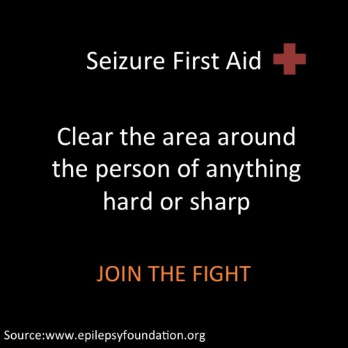 image-transcription:ishipphanaf:king-in-yellow:hopephd:Seizure First Aid.  Learn it. Share it. Know 