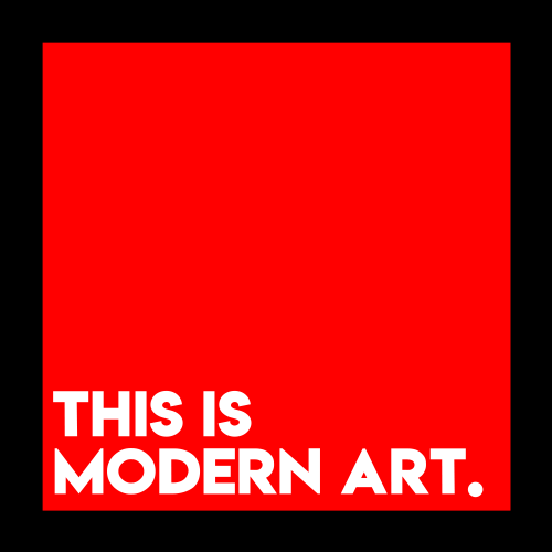 [ID: a minimalist black frame around a red square that has the words “this is modern art.” in white 