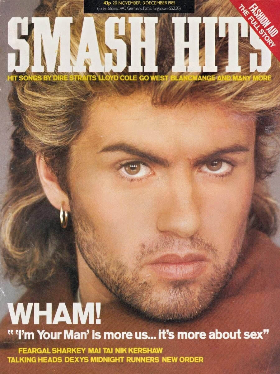 <p>Smash Hits Nov 1985 ft. George Michael</p>