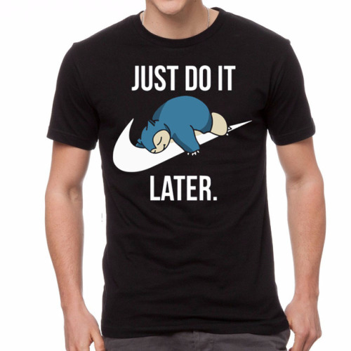 Snorlax Just Do It Later T-Shirt Check it out -&gt; www.shutupandtakemyyen.com/produ