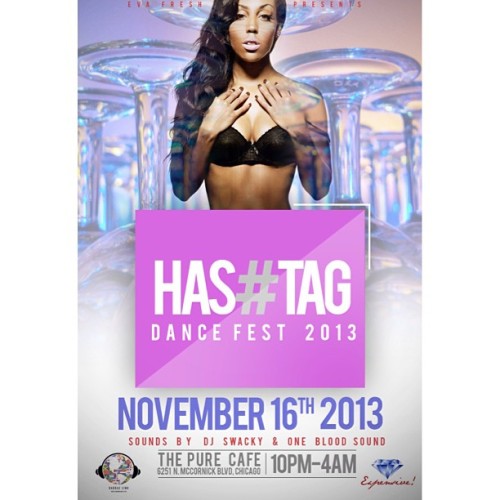 It&rsquo;s Going Down&hellip; Mark Your Calendars.. November 16th The First Annual 2013 #HASHTAG Dan