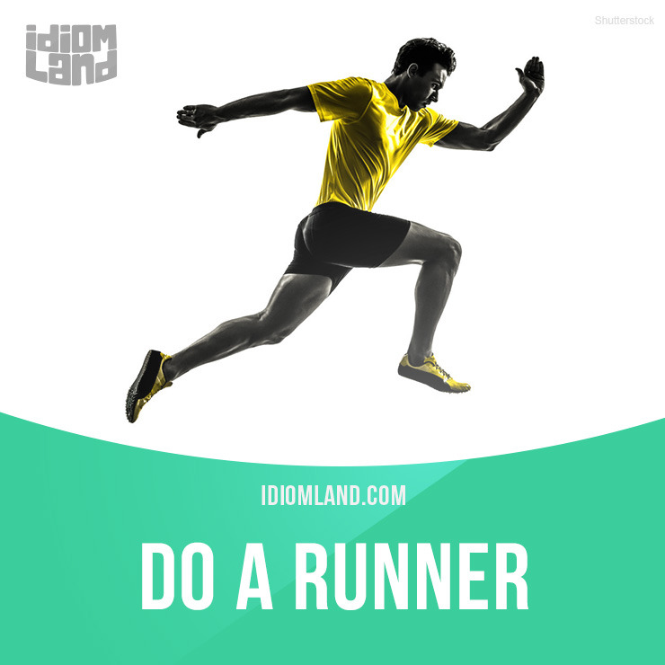 “Do a runner” means “to leave a place quickly in order to escape trouble or to avoid paying for something”.
Example: We had to do a runner when we realized we had no money to pay at the café.
Origin: This idiom originated from the practice of running...