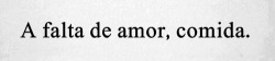 suicidal-teenagers-life:  La comida puede reemplazar todo en los momentos mas dificiles.