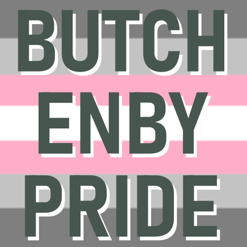renniequeer:I got tired of never seeing enby butch positivity so I made my own.Exclusionists, truscu