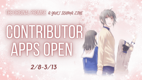 yukizine: yukizine: The contributor apps for The Original Promise: A Yuki Sohma Zine are now OPEN un