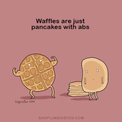 brightindie:  waffles are just pancakes with