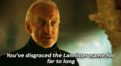 Tywin seems a hard man to you, but he’s no harder than he’s had to be. Our own father was gentle and