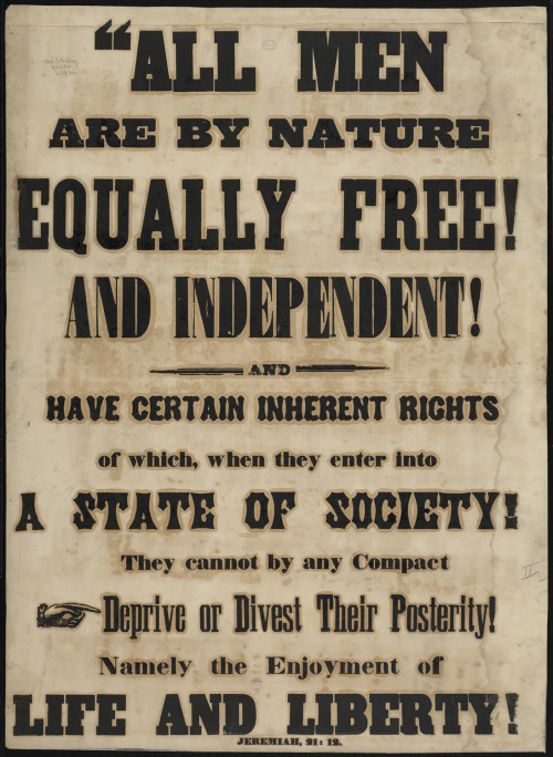 vintageeveryday:Photos of anti-slavery broadsides of Massachusetts.